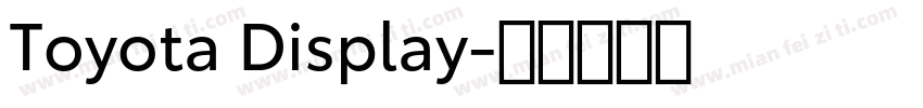 Toyota Display字体转换